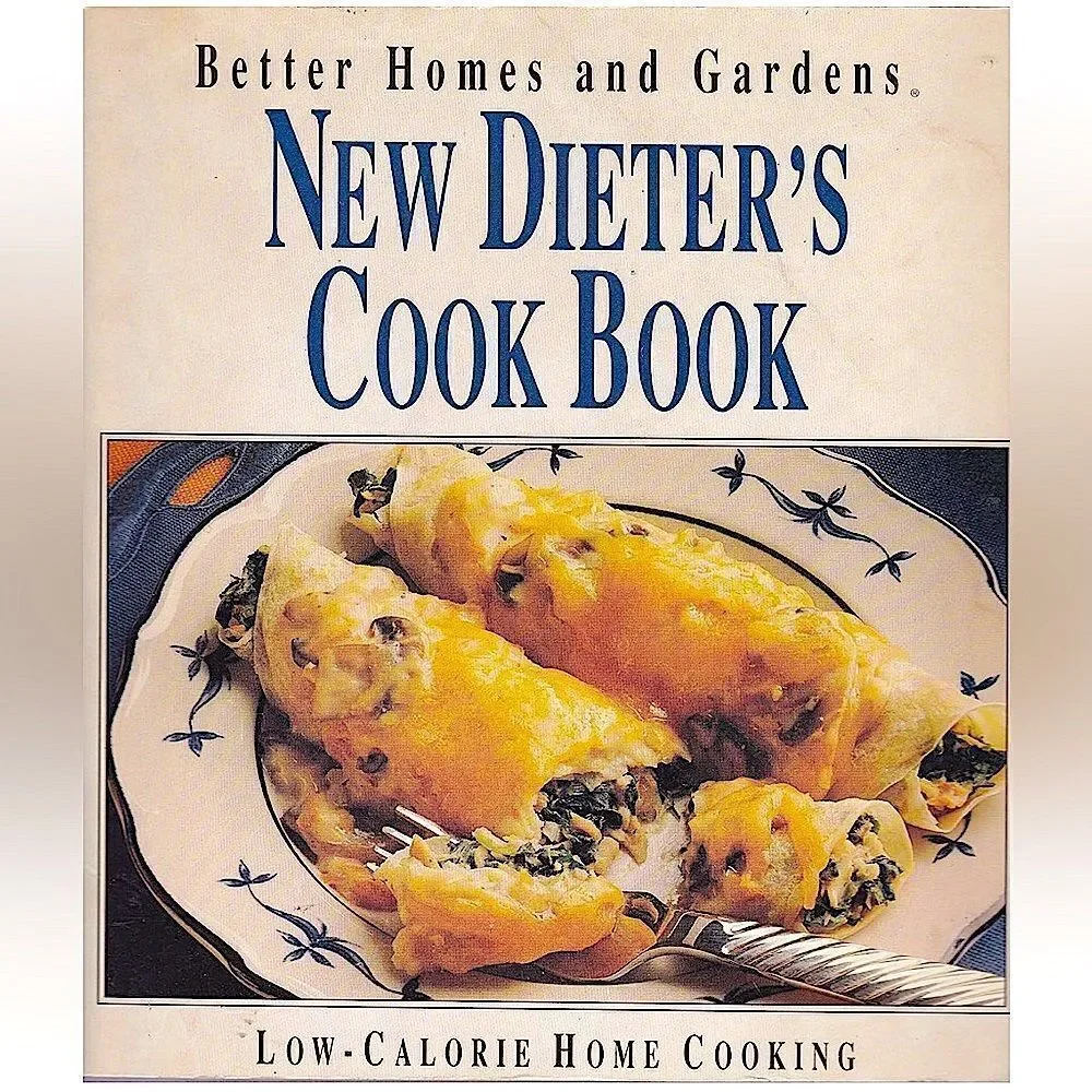 Better Homes and Gardens “New Dieters Cookbook”